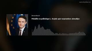 Pokalbis su Linu Kojala apie pasikėsinimą į Donaldą Trumpą ir kitas politines aktualijas [upl. by Kenlay]