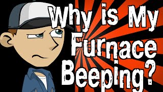 Why is My Furnace Beeping [upl. by Llyrrad316]