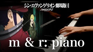 m amp r  piano  Evangelion 3010 SHIN EVANGELION シン・エヴァンゲリオン 【4K  HiRes Audio】 [upl. by Ahsin]