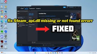 FIXED Steamapidll missing or not found error in windows 1011 [upl. by Dixie]