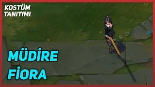 Müdire Fiora Kostüm Tanıtımı League of Legends [upl. by Htebazil614]