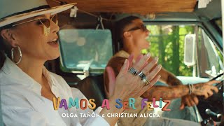 Olga Tañón amp Christian Alicea  Vamos A Ser Feliz Official Video [upl. by Mahgem952]