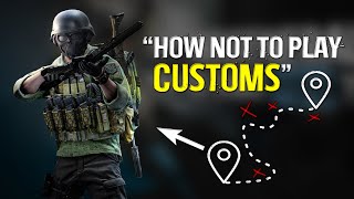 Customs is a Different Map After 5000 hours  Escape From Tarkov [upl. by Chard]