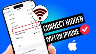 How to Connect to Hidden WiFi on Iphone  Full Guide [upl. by Otsuaf]