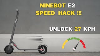 Make Ninebot E2 faster with these 2 Hacks [upl. by Anilegnave]