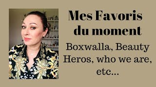 Mes Favoris du Moment boxwalla beautyHéros Whoweare bijoux ect [upl. by Halian]