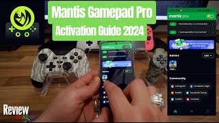 Mantis Gamepad Pro Activation  Easy Installation guide  FREE ONPHONE ACTIVATION 2024 [upl. by Haroun]