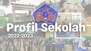 Profil Sekolah 20222023 [upl. by Cir36]