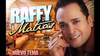 RAFFY MATIAS  QUIERO SABER DE TI Pista Instrumental [upl. by Narik247]