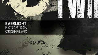 EverLight  Extortion Original Mix [upl. by Eidnil]