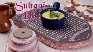 Dal Sultani Recipe  Awadhi Style Sultani Dal  The Best Toor Dal Recipe [upl. by Nirred]