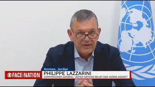 UNRWA Boss Philippe Lazzarini Discusses IsraelPalestine Conflict On CBS Face The Nation [upl. by Nosdrahcir239]