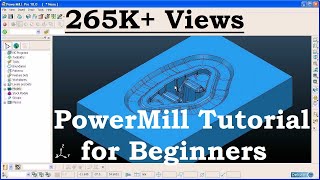 PowerMILL Tutorial for Beginners  1 [upl. by Addi]