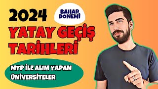 2024 BAHAR DÖNEMİ YATAY GEÇİŞ TARİHLERİ VİDEO3 Yatay Geçiş Tarihleri 2024  YATAY GEÇİŞ BAŞVURUSU [upl. by Beghtol]