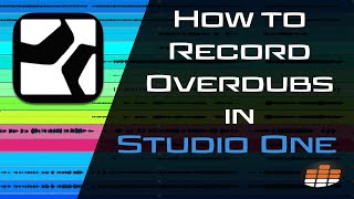 How to Record Overdubs in Studio One  Pro Mix Academy [upl. by Ytak132]