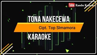 Karaoke Tona Nakecewa [upl. by Dita]