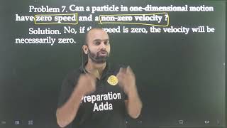 Problem7 MOTION IN A STRAIGHT LINE  Can a particle in one dimensional motion have zero and a nonz [upl. by Prudence]