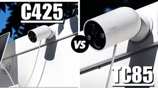 Tapo C425 vs Tapo TC85  Which One Is Better [upl. by Dnumde]