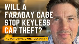 Will A Faraday Cage Stop Keyless Car Theft [upl. by Eadwine371]