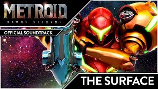 Metroid Samus Returns Official Soundtrack  The Surface of SR388 [upl. by Erena]