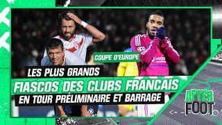 Coupe dEurope  Les plus gros fiascos des clubs français en tour préliminaire et en barrage [upl. by Larina]