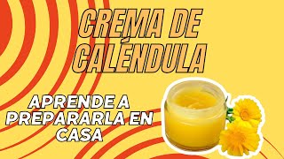 Prepara Crema de Caléndula en Casa ¡Natural y Fácil [upl. by Ojibbob127]