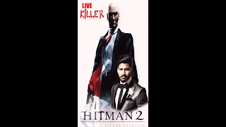 Live HITMAN 2  Mission Completing  ep6 [upl. by Kopple]