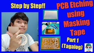 PCB Etching using Masking Tape  Engraving and Drilling Tutorial Tagalog  Part 1 [upl. by Guenzi]