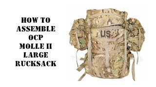 US Army Large Rucksack assembly How to assemble Molle II Large Rucksack OCP Army ruck manual [upl. by Lamb1]