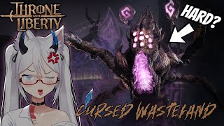 Is This The Hardest Boss In Throne And Liberty  Beating Cursed Wasteland  Elly Games [upl. by Gerianne]