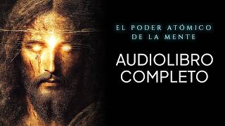 El PODER MENTAL de JESÚS para REALIZAR MILAGROS  Charles Fillmore  Audiolibro completo [upl. by Garvin36]