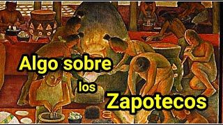 Algo sobre los Zapotecos historia history mexico méxico [upl. by Maite242]