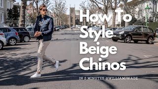 How To Style Beige Chinos  Mens Fashion  In 2 Minutes [upl. by Lejeune]