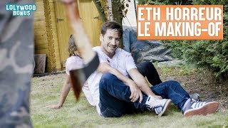 ETH  Les Films DHorreur  Le Makingof [upl. by Paten]