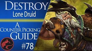 How to Counter Lone Druid in patch 705  Dota 2 Counter picking guide 78 [upl. by Airotnahs]