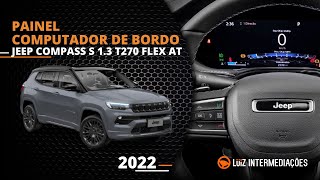 Painel  Computador de bordo  JEEP COMPASS S 13 T270 FLEX AUT 2022 [upl. by Anerahs]