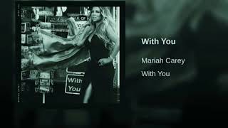 Mariah Carey  With You Acapella [upl. by Charin]