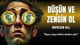 Düşün ve Zengin Ol  Napoleon Hill  Sesli Kitap [upl. by Nidorf]