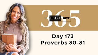 Day 173 Proverbs 3031  Daily One Year Bible Study  Audio Bible with Commentary [upl. by Frodine252]