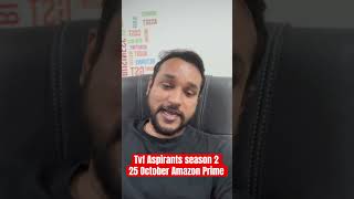 tvf aspirants season 2  tvf aspirants season 2 release date  tvf aspirants season 2 update [upl. by Gnof241]