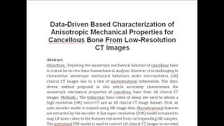 Data Driven Based Characterization of Anisotropic Mechanical Properties for Cancellous Bone From Low [upl. by Eelytsirk789]