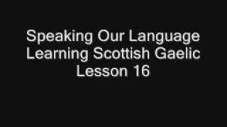 Speaking Our Language Lesson 16 [upl. by Ikila545]