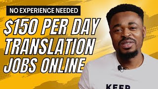 EARN Over 150 Per Day TRANSLATING Text  Translation JOBS ONLINE [upl. by Ahsikcin]