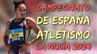 Resumen Campeonato de España de Atletismo  La Nucía 2024 [upl. by Wivestad]