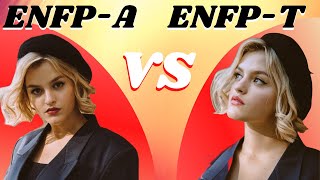 ENFPT VS ENFPA  Whats The Difference  ENFP Personality Type [upl. by Oderfliw]