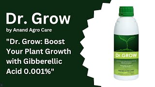 Dr Grow is a metabolic enhancer with Gibberellic acid 0001 [upl. by Arsi435]