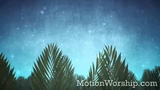 Palm Sunday Epic Scrolling HD Looping Background by Motion Worship [upl. by Etnaled6]