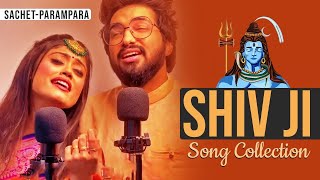 Sachet Parampara Shiv Ji Song Collection  God Song 2023 [upl. by Aremat]