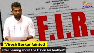 FIR registered against RG MLA Viresh Borkars brother [upl. by Bruis]