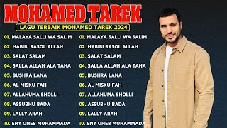 Mohammed Tarek Full Album Sholawat 2024  Mohamed Tarek Lagu Terbaru Terbaik 2024 1 [upl. by Ahsinawt]